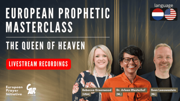 Livestream Recordings | The Queen of Heaven - European Prophetic Masterclass